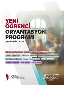 Yalova Üniversitesi’nde 2026-2027 Eğitim-Öğretim Yılı Oryantasyon Haftası Tamamlandı